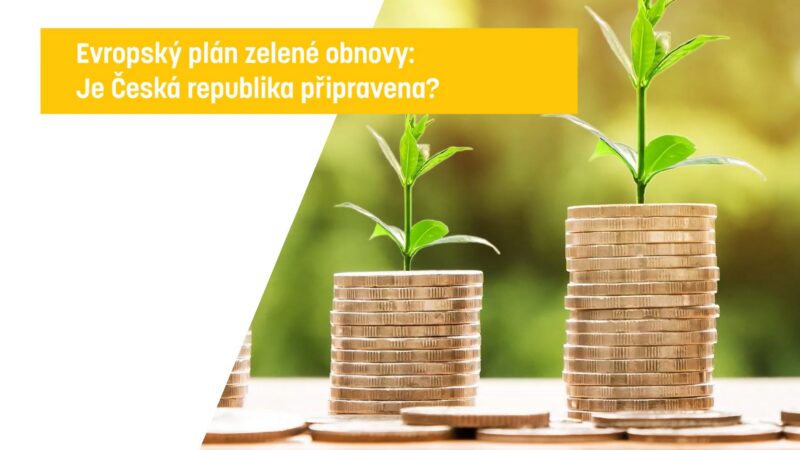 Video: Evropu čeká zelená obnova. Je na ni ČR připravena?
