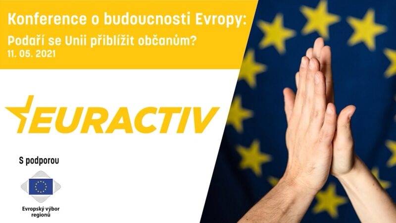 Video: Konference o&nbsp;budoucnosti Evropy. Podaří se Unii přiblížit občanům?