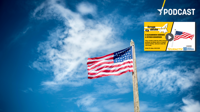 Podcast: EU a&nbsp;výzvy transatlantické spolupráce